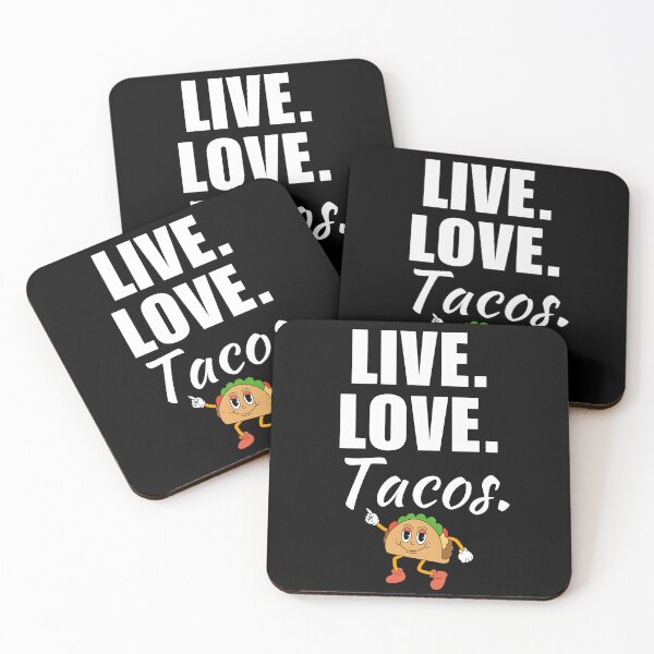 Item preview, Live, love, tacos. Funny tacos quote or saying for taco lovers fan or eater girl designed and sold by NBSStore.