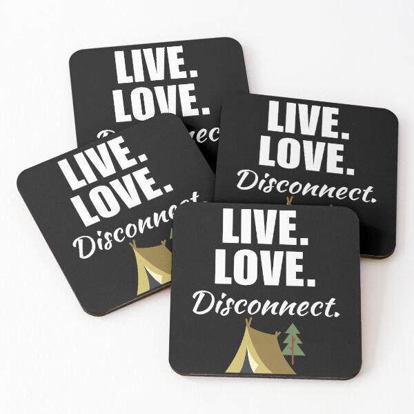 Item preview, Live, love, disconnect. Off the grid camping wanderluster lifestyle, living in the wild designed and sold by NBSStore.