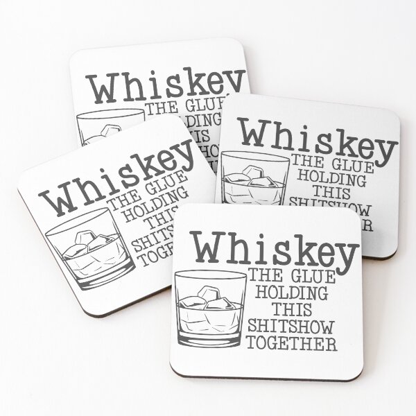 Item preview, Whiskey The Glue Holding This Shitshow Together designed and sold by TheStickerForge.