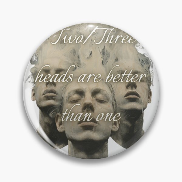 Item preview, Two/Three heads are better than one designed and sold by JarredDoll.