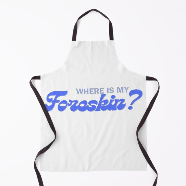 Item preview, Where is my foreskin? designed and sold by mollzfahdays.