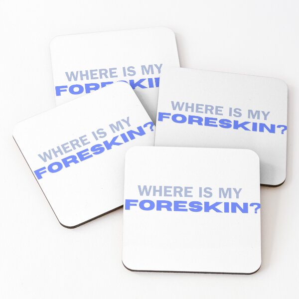 Item preview, Where is my foreskin? designed and sold by mollzfahdays.