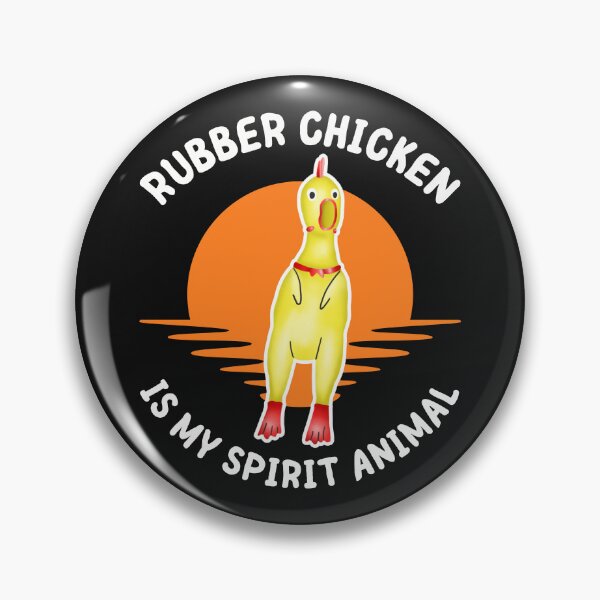 Item preview, Rubber Chicken Is My Spirit Animal designed and sold by WildPalette-Art.