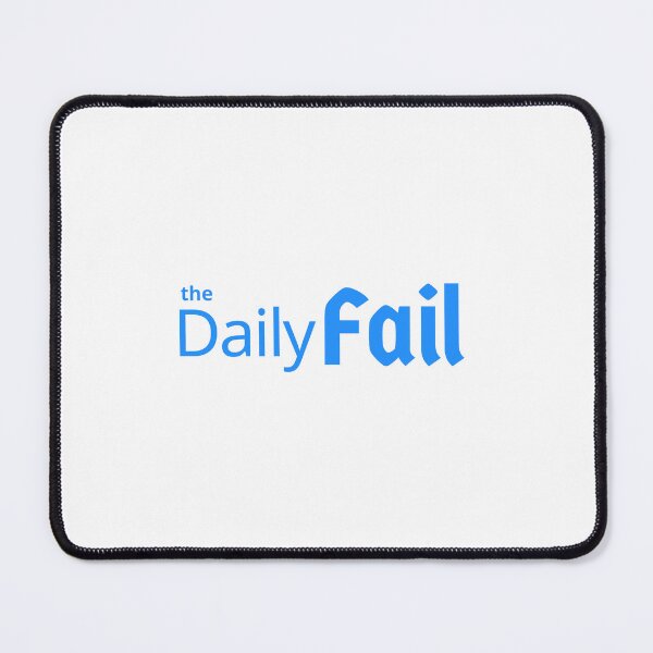 Item preview, the Daily Fail blue designed and sold by KATKattalestv.