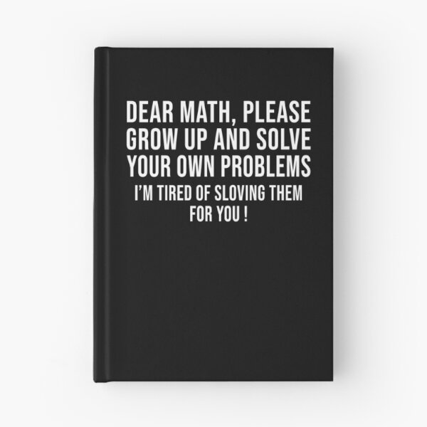 Item preview, Dear Math Grow Up And Solve Your Own Problems designed and sold by Perffect.