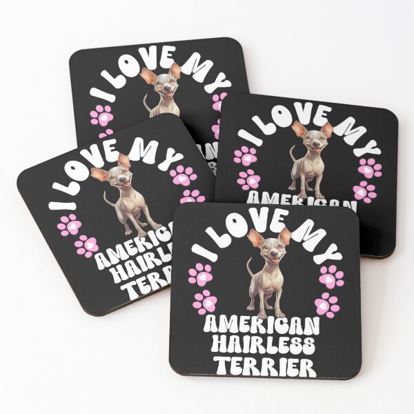 Item preview, I Love My American Hairless Terrier designed and sold by TheAnimalZ00.