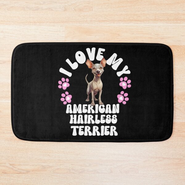 Item preview, I Love My American Hairless Terrier designed and sold by TheAnimalZ00.