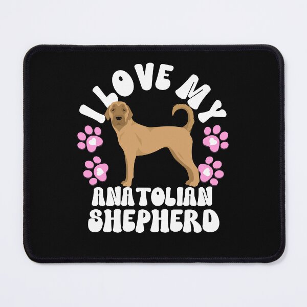 Item preview, I Love My Anatolian Shepherd designed and sold by TheAnimalZ00.