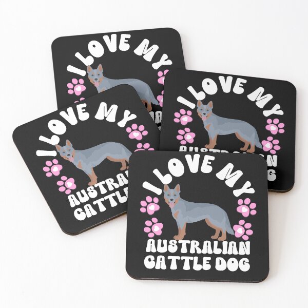 Item preview, I Love My Australian Cattle Dog designed and sold by TheAnimalZ00.