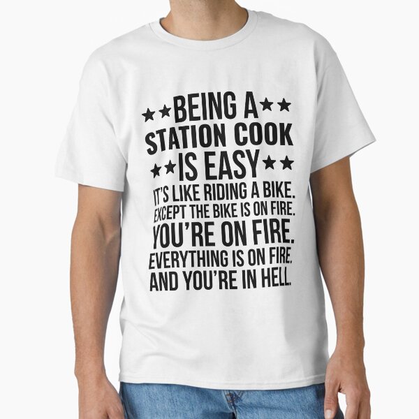 Item preview, Being A Station Cook Funny Sarcastic designed and sold by kamrankhan.