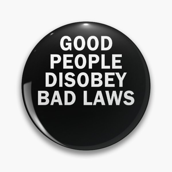 Item preview, Good people disobey bad laws designed and sold by Perffect.