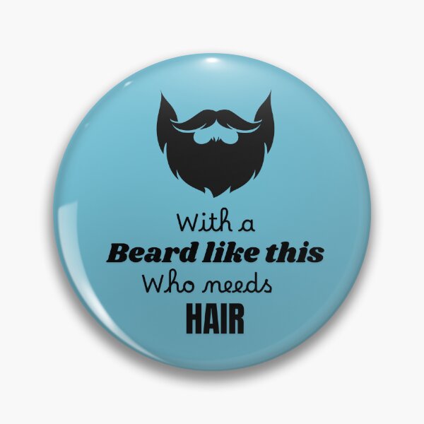 Item preview, With a Beard Like This - Hair designed and sold by EpicBeardCo.