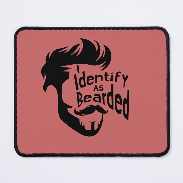 Item preview, I Identify as Bearded  designed and sold by EpicBeardCo.