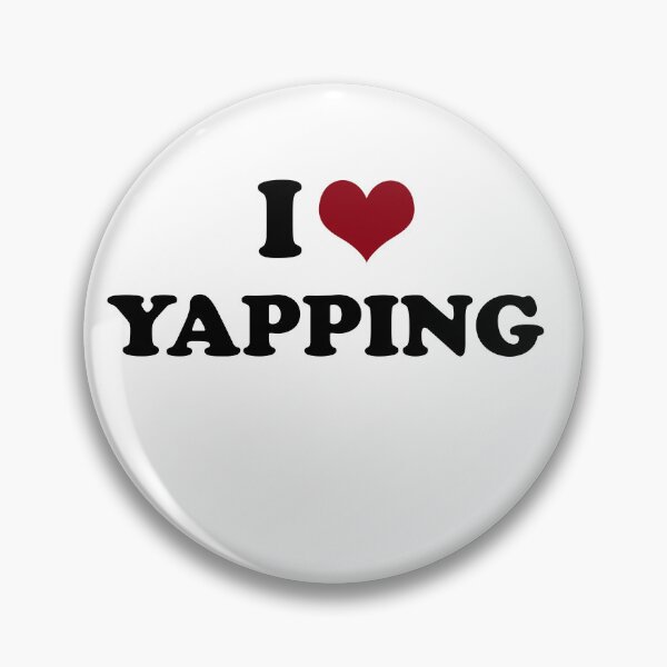 Item preview,  I Love Yapping designed and sold by Mahmoud Salah.