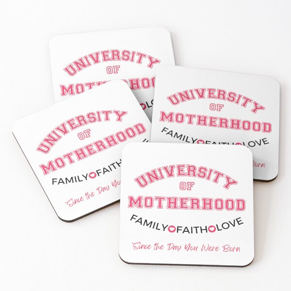Item preview, University of Motherhood - Family, Faith, Love - Design for Light Colors designed and sold by caFUNated.