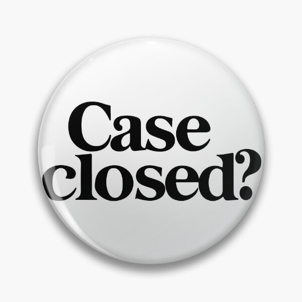 Item preview, Case Closed? designed and sold by Shrouded Unraveled.