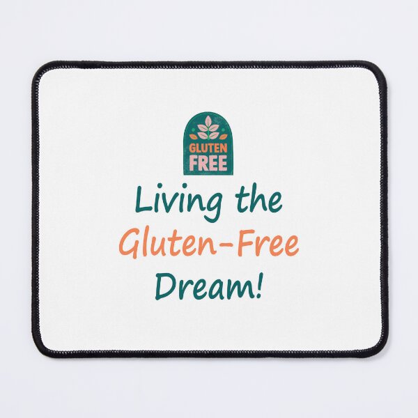 Item preview, Living the Gluten-Free Dream! designed and sold by OCNau.