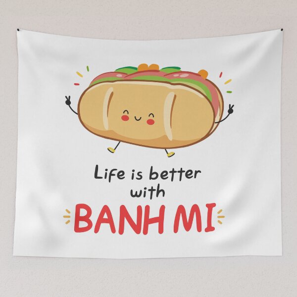 Item preview, "Life is Better with Banh Mi: A Funny Banh Mi Lover's Gift to Vietnamese Asian Food - The Best Banh Mi in Vietnam." designed and sold by artworkathome.