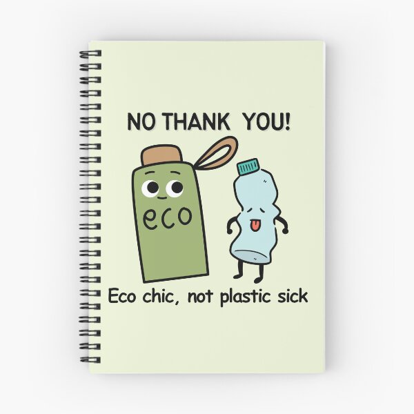 Item preview, No Thank You Plastic, Green Eco Chic Not Plastic Sick, Recycle. Funny Say No To Plastic Eco Friendly Earth Day Awareness Humor designed and sold by moproconcepts.