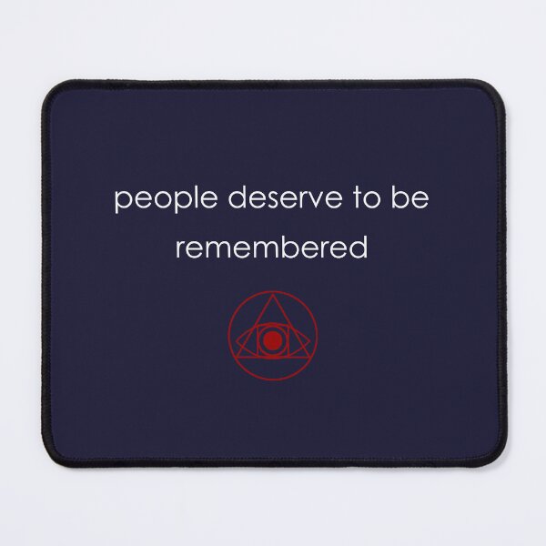 Item preview, People Deserve To Be Remembered (Hi Nay) designed and sold by HiNayPod.