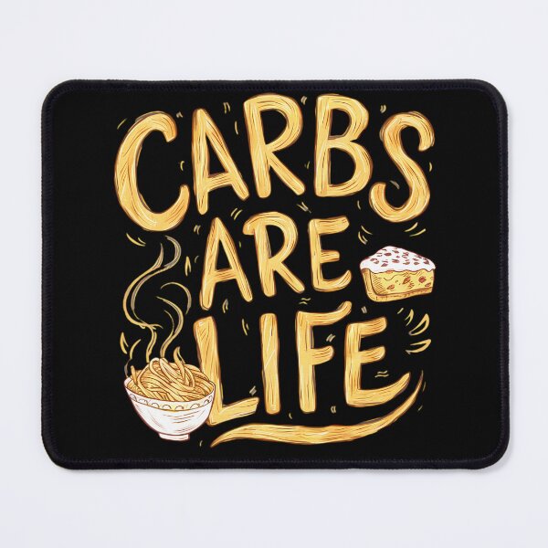 Item preview, Carbs Are Life designed and sold by PeelZinc.