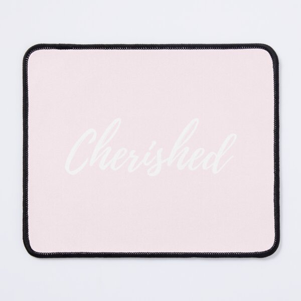 Item preview, Cherished - Lavender Blush (white text) designed and sold by BluesSketchbook.