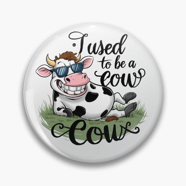 Item preview, I Used To Be A Cow designed and sold by PeelZinc.