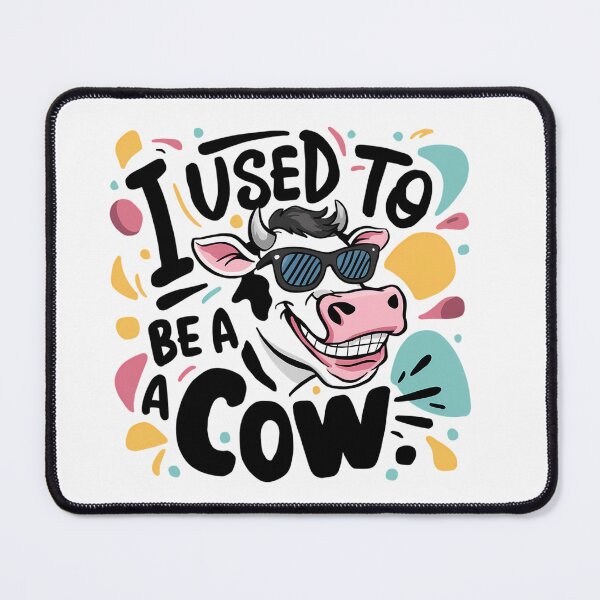 Item preview, I Used To Be A Cow designed and sold by PeelZinc.