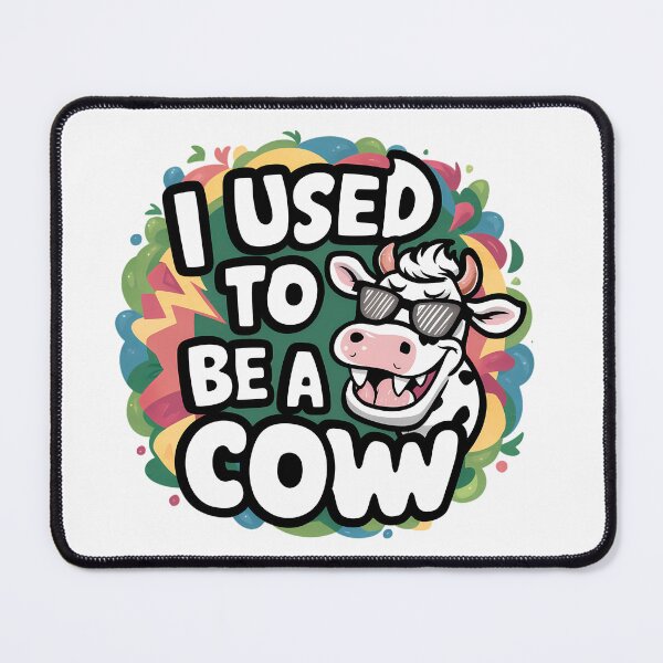 Item preview, I Used To Be A Cow designed and sold by PeelZinc.