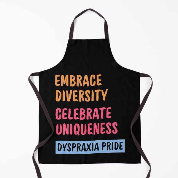Item preview, Dyspraxia Embrace diversity celebrate uniqueness designed and sold by annoying-shirts.