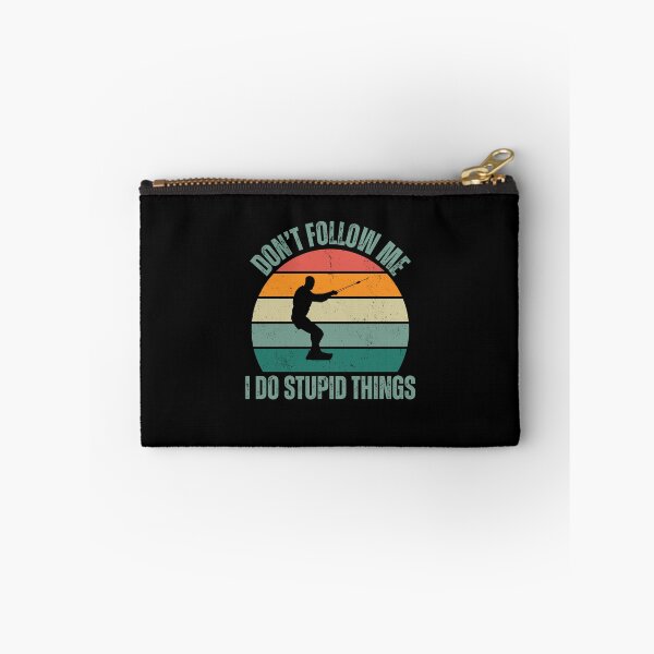 Item preview, Don't follow me I do stupid things Wakeboarding designed and sold by watersportsshop.