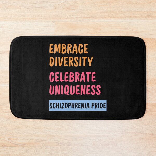 Item preview, Schizophrenia Pride Embrace diversity celebrate uniqueness designed and sold by annoying-shirts.