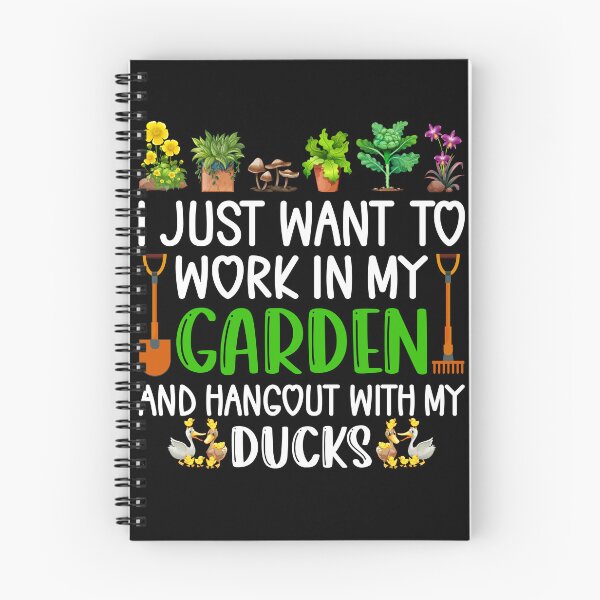 Item preview, I Just Want To Work In My Garden And Hangout With My Ducks designed and sold by CREATIVE-TEE.