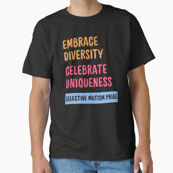 Item preview, Selective mutism Pride Embrace diversity celebrate uniqueness designed and sold by annoying-shirts.