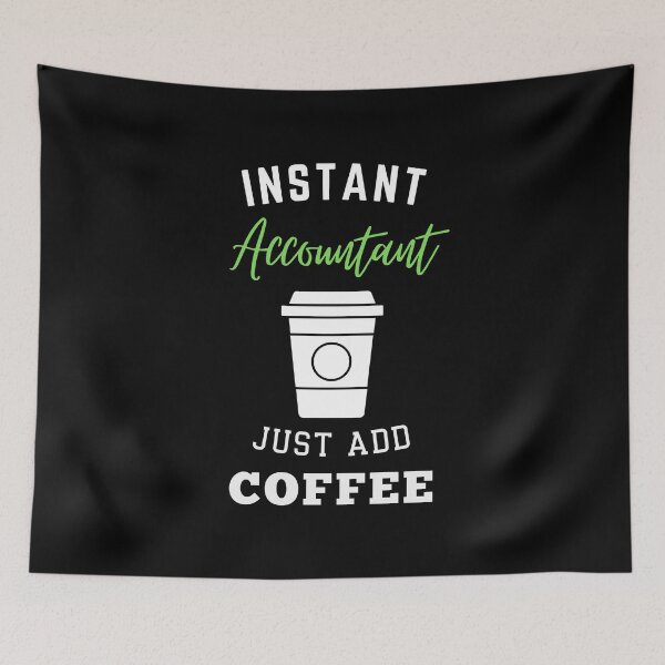 Aperçu de l'œuvre Le comptable instantané ajoute simplement du café créée et vendue par annoying-shirts.