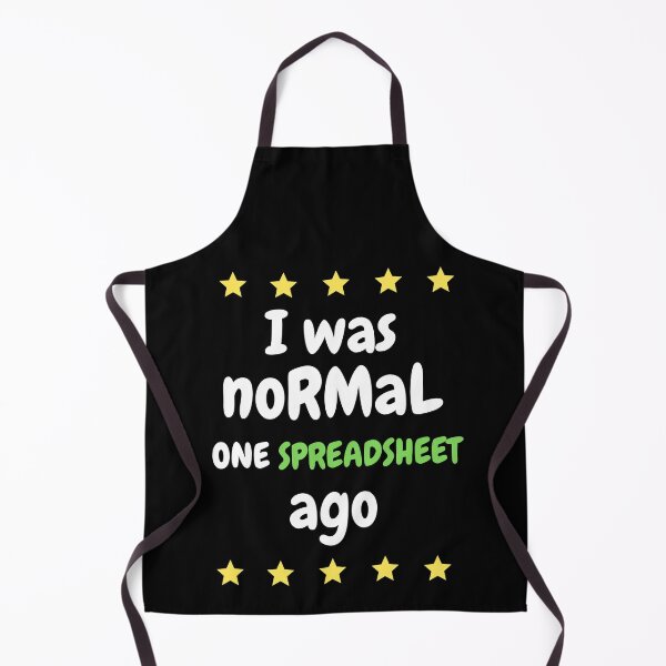 Aperçu de l'œuvre J'étais normal il y a une feuille de calcul | Comptabilité créée et vendue par annoying-shirts.