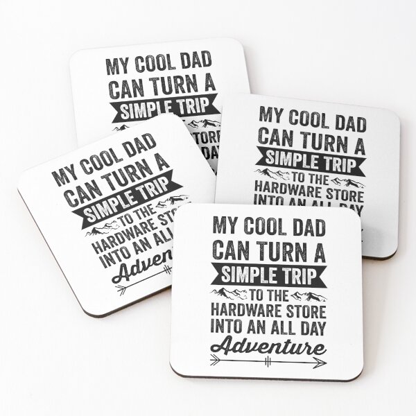 Item preview, My Cool Dad Can Turn a Simple Trip to the Hardware Store Into an All Day Adventure, Funny Vacation Fathers Day 2024 designed and sold by Peculiarts.