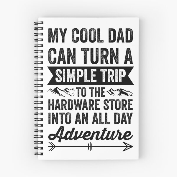 Item preview, My Cool Dad Can Turn a Simple Trip to the Hardware Store Into an All Day Adventure, Funny Vacation Fathers Day 2024 designed and sold by Peculiarts.