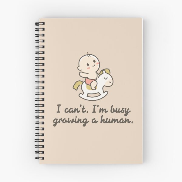 Item preview, "I Can't, I'm Busy Growing A Human! Funny Pregnancy Announcement & Mom's Baby Shower Gift Reveal for Mother's Day" designed and sold by artworkathome.