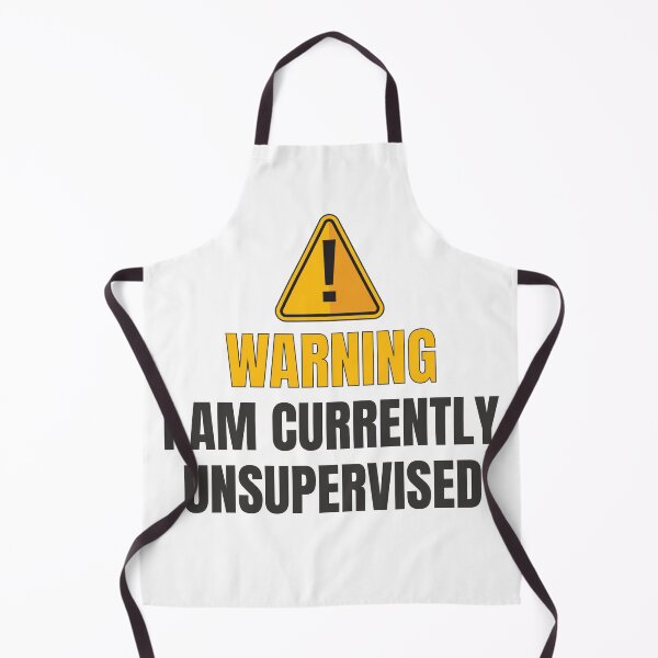Item preview, Warning I Am Currently Unsupervised - Simple Funny Warning Sign Quote For Light Colors designed and sold by thecatcouch.