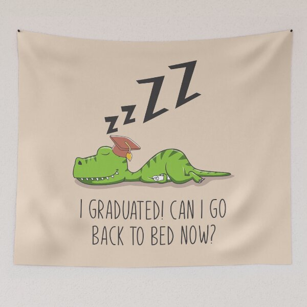 Item preview, "Funny Lazy Graduated T-rex Dinosaur: Senior Master Student of the Class of 2024, Proudly Graduated from High School and University – Can I Go Back to Bed Now?" designed and sold by artworkathome.