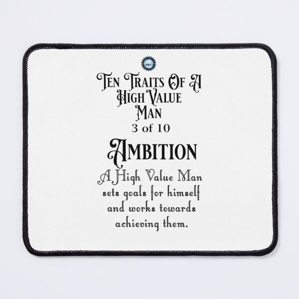 Item preview, Ten Traits Of A High Value MAN - Ambition 3 of 10 designed and sold by Xzendor7 Digital Art Creations.