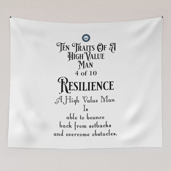 Item preview, Ten Traits Of A High Value MAN - Resilience 4 of 10 designed and sold by Xzendor7 Digital Art Creations.