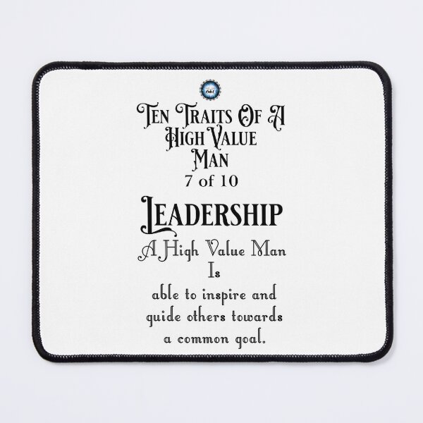 Item preview, Ten Traits Of A High Value MAN - Leadership 7 of 10 designed and sold by Xzendor7 Digital Art Creations.