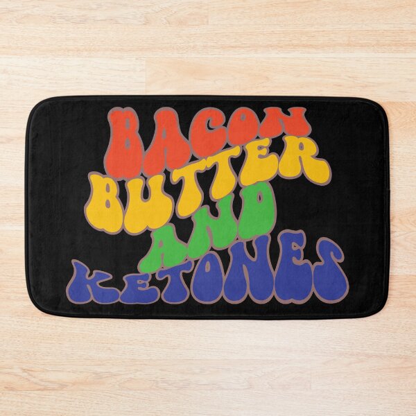 Item preview, BACON BUTTER and KETONES keto vibe retro wavy text design designed and sold by Jt41.