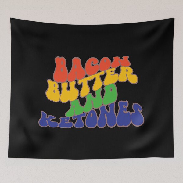 Item preview, BACON BUTTER and KETONES keto vibe retro wavy text design designed and sold by Jt41.