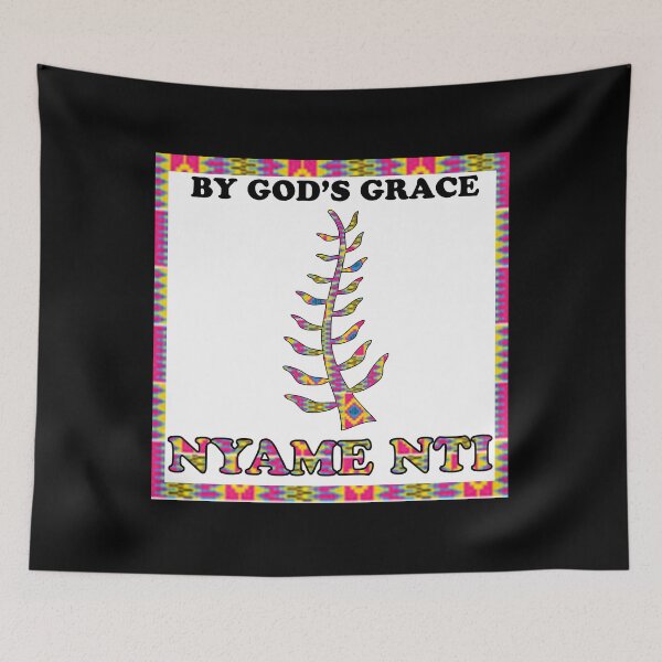 Item preview, NYAME NTI BY GOD'S GRACE designed and sold by Yzakreativ.