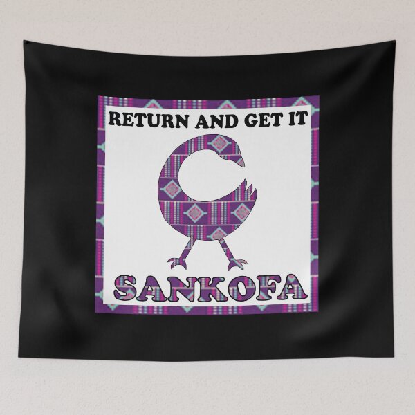 Item preview, SANKOFA RETURN AND GET IT designed and sold by Yzakreativ.