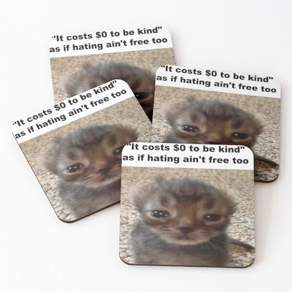 Item preview, it costs $0 to be kind as if hating ain't free too designed and sold by cloudzer0000.