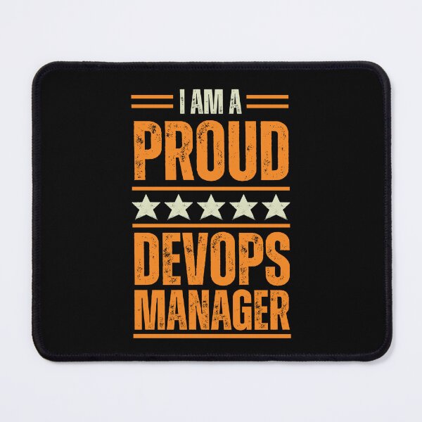 Item preview, I'm A proud DevOps manager designed and sold by rootartino.